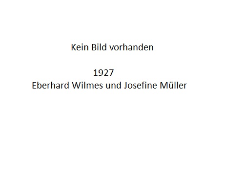 1927 Eberhard Wilmes und Josefine Müller